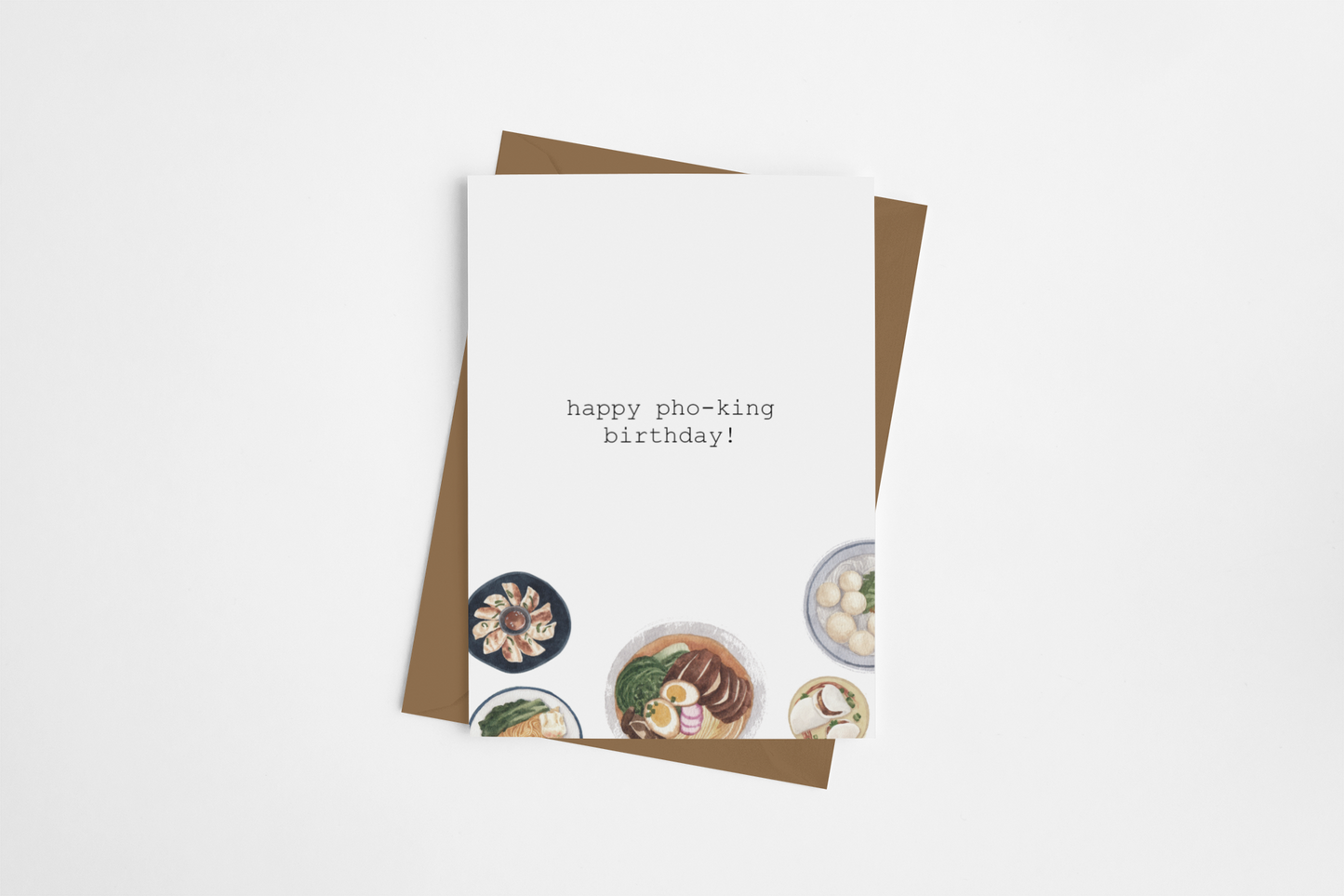 "Happy Pho-King Birthday" Card