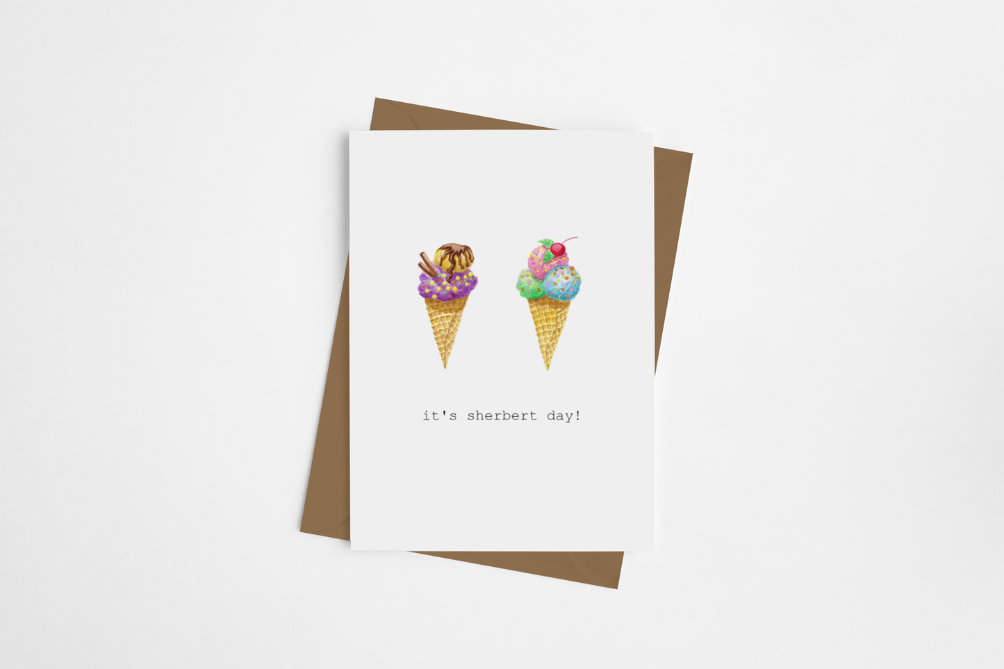"It's Sherbert Day!" Card