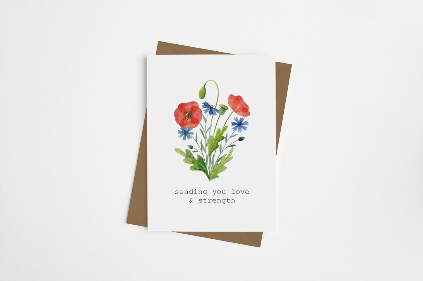 "Sending You Love and Strength" Card