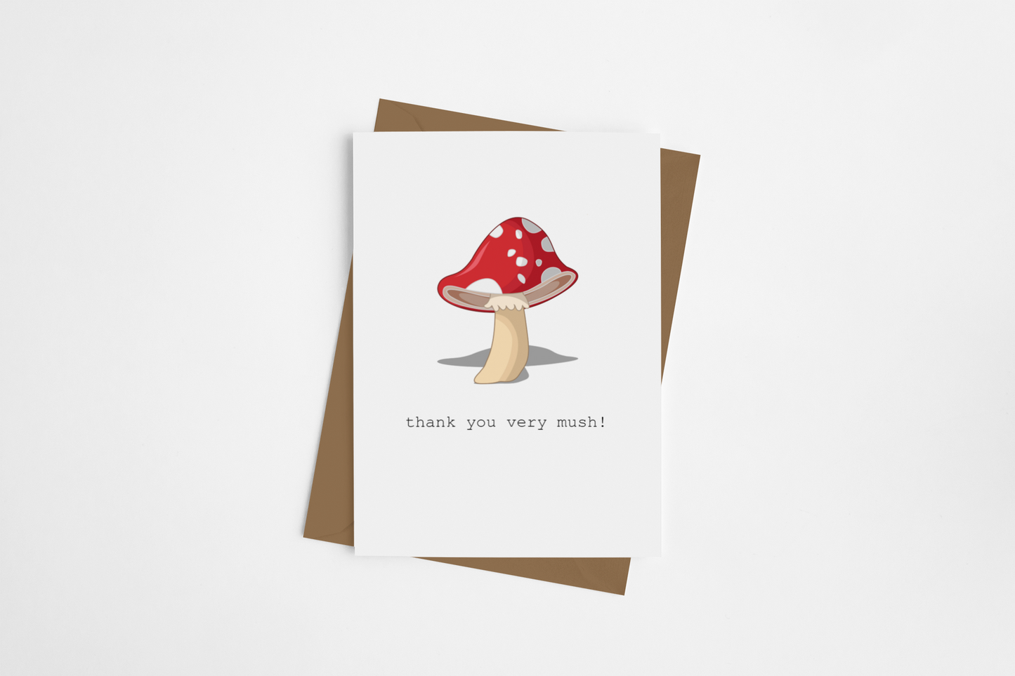 "Thank You Very Mush" Card